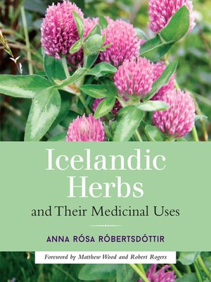 cover image of Icelandic Herbs and Their Medicinal Uses